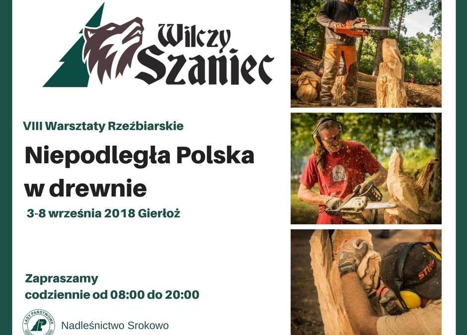 VIII Warsztaty Rzeźbiarskie 3-8.09.2018 8:00-20:00