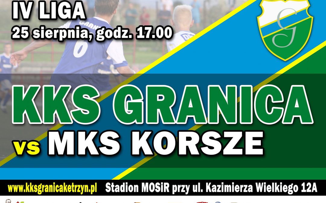 IV LIGA KKS GRANICA vs MKS KORSZE 25.08.2018 17:00