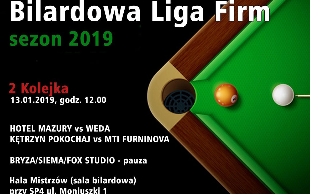 Bilardowa Liga Firm 13.01.2019 12:00