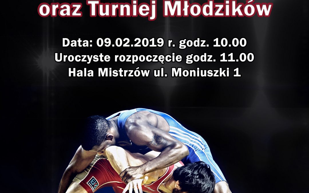 Otwarte Mistrzostwa Województwa Kadetów i Juniorów w Zapasach w Stylu Wolnym oraz Turniej Młodzików 9.02.2019 10:00