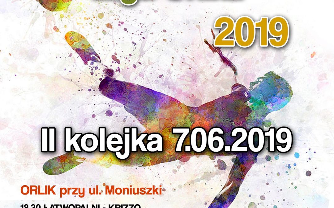 LETNIA KĘTRZYŃSKA LIGA ORLIKA 7.06.2019